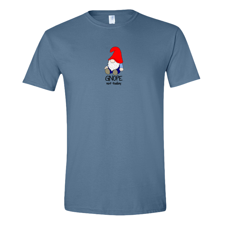 Gnope Not Today Gnome T-shirt
