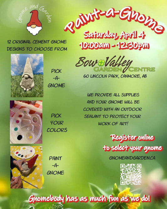 Paint-a-Gnome at Bow Valley Garden Centre - April 4