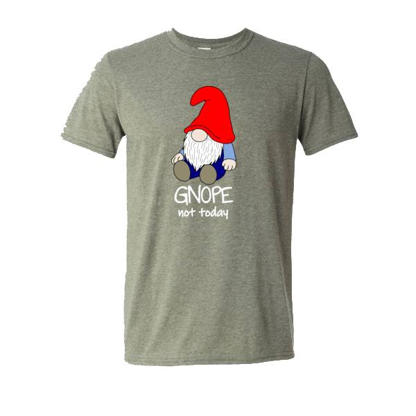 Gnope Not Today Gnome T-shirt