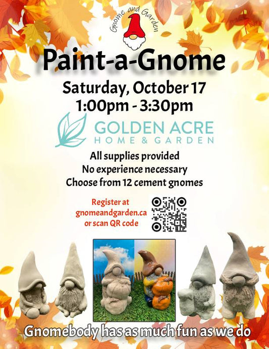Paint-a-Gnome at Golden Acre Home & Garden - Oct 17
