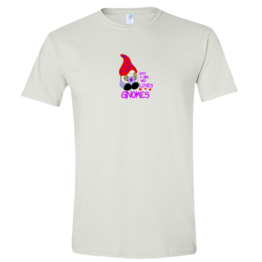 Just a Girl Who Loves Gnomes T-shirt